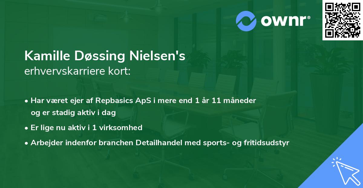 Kamille Døssing Nielsen's erhvervskarriere kort