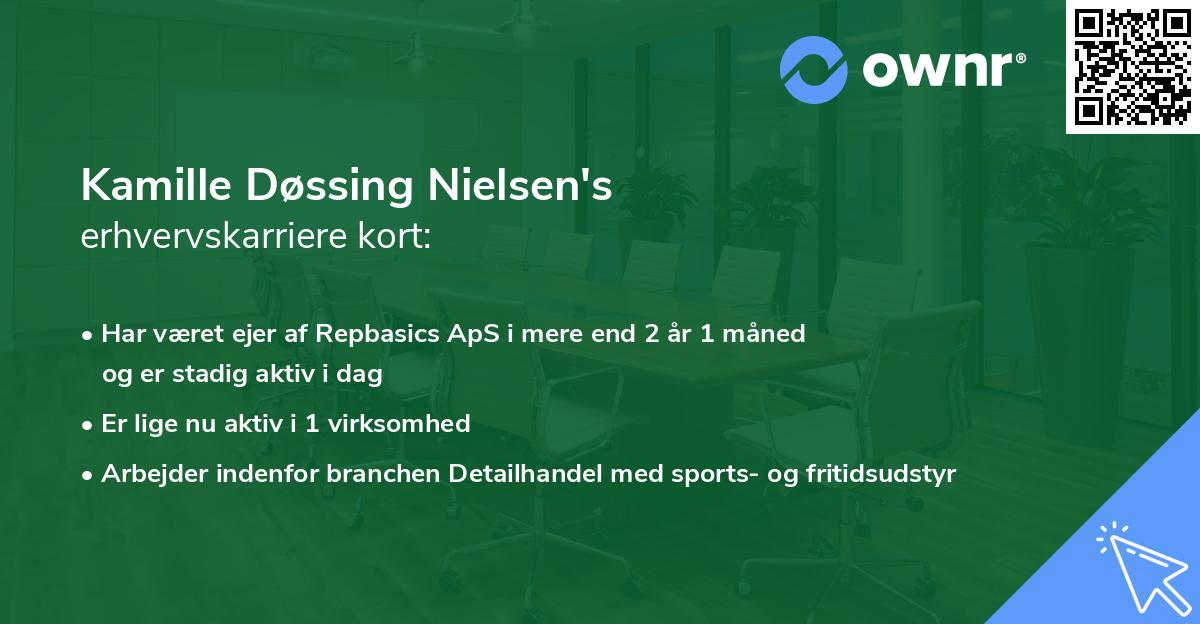 Kamille Døssing Nielsen's erhvervskarriere kort