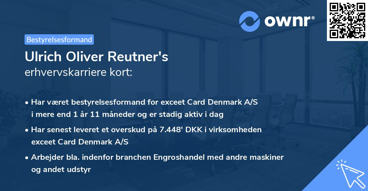 Ulrich Oliver Reutner's erhvervskarriere kort