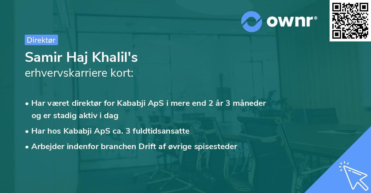 Samir Haj Khalil's erhvervskarriere kort