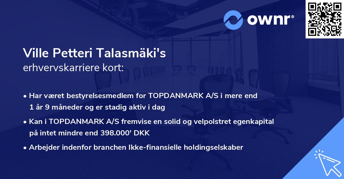 Ville Petteri Talasmäki's erhvervskarriere kort