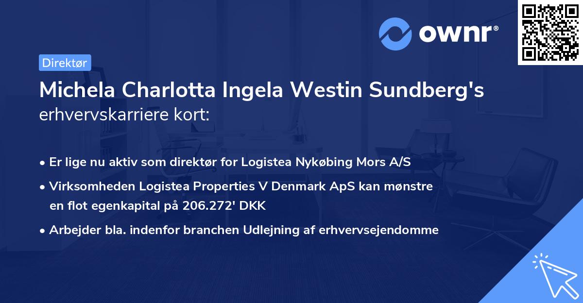 Michela Charlotta Ingela Westin Sundberg's erhvervskarriere kort