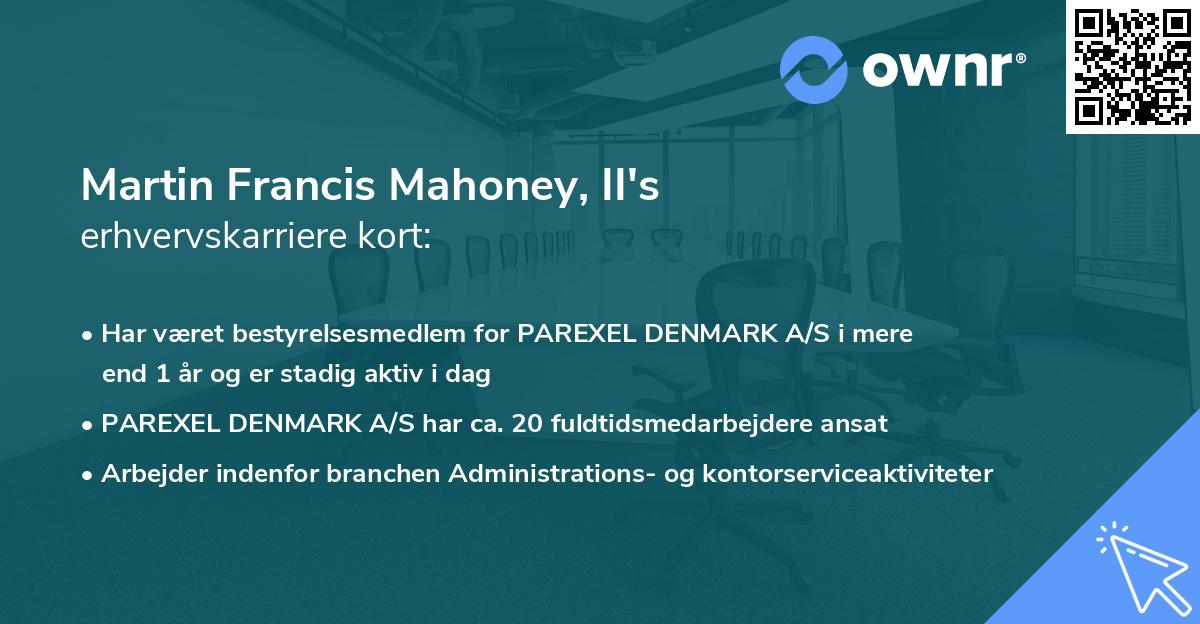 Martin Francis Mahoney, II's erhvervskarriere kort