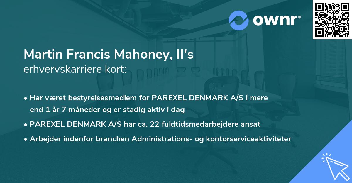 Martin Francis Mahoney, II's erhvervskarriere kort