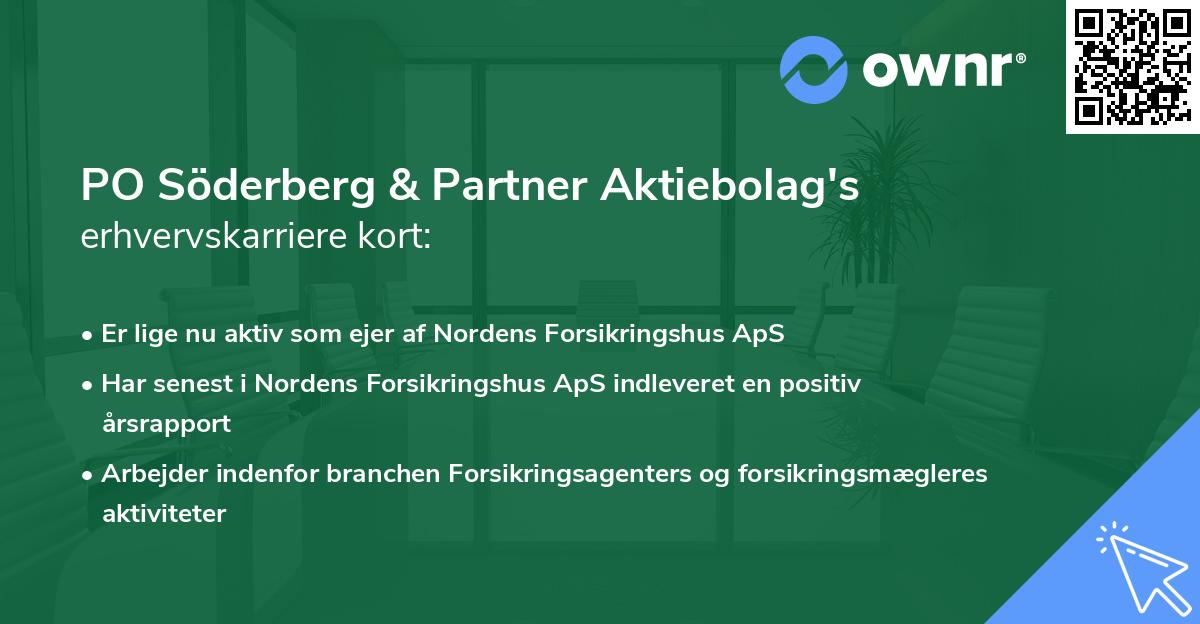 PO Söderberg & Partner Aktiebolag's erhvervskarriere kort