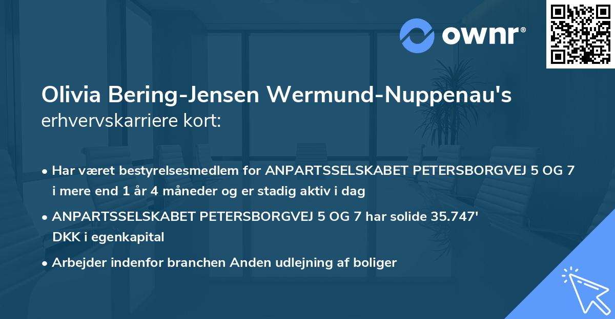 Olivia Bering-Jensen Wermund-Nuppenau's erhvervskarriere kort