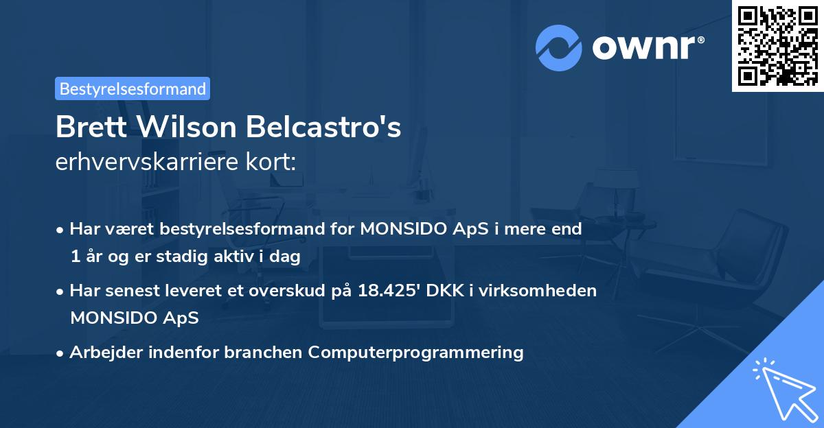 Brett Wilson Belcastro's erhvervskarriere kort