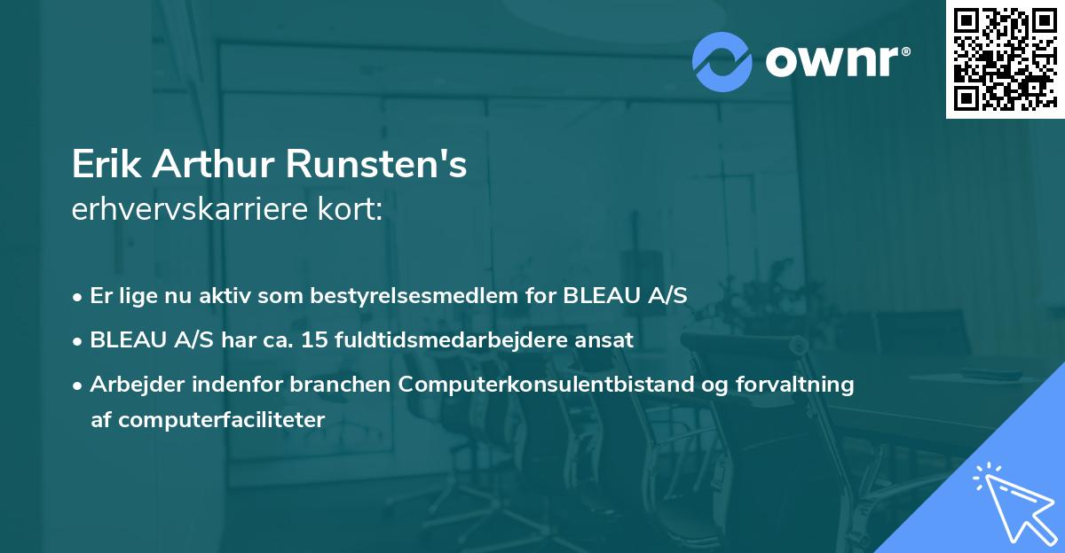Erik Arthur Runsten's erhvervskarriere kort