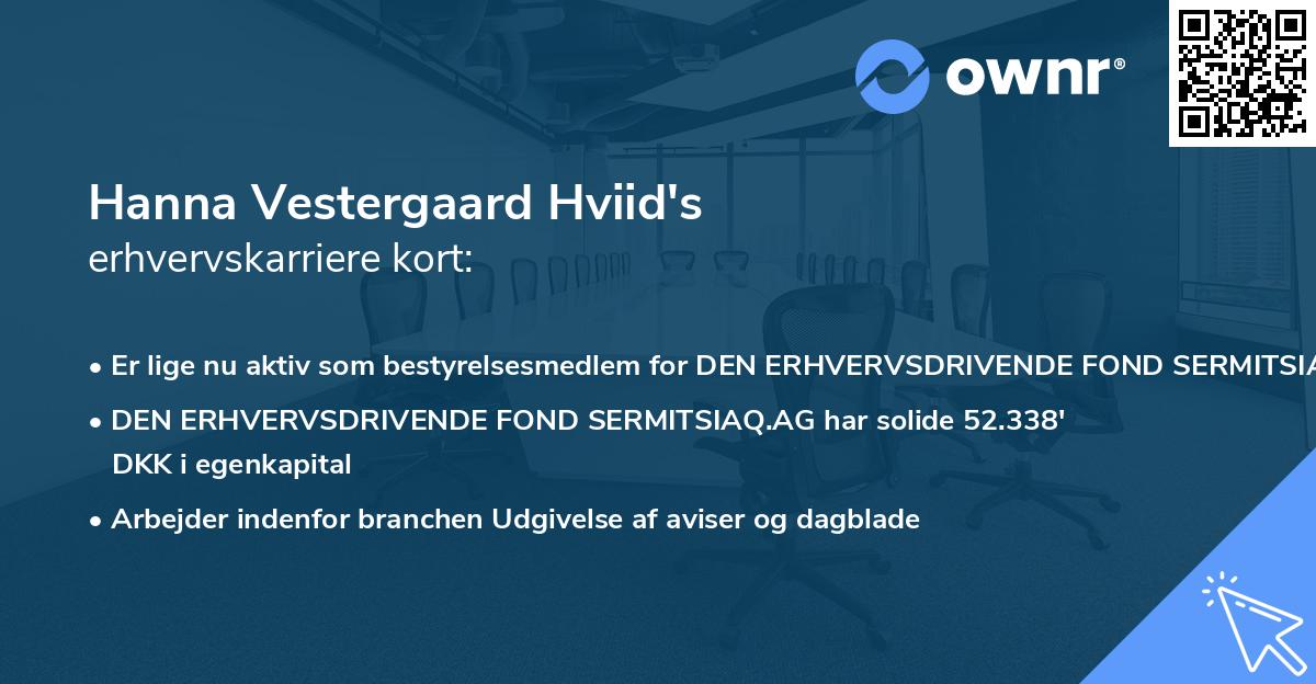 Hanna Vestergaard Hviid's erhvervskarriere kort