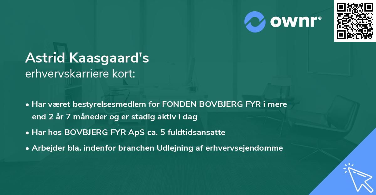 Astrid Kaasgaard's erhvervskarriere kort