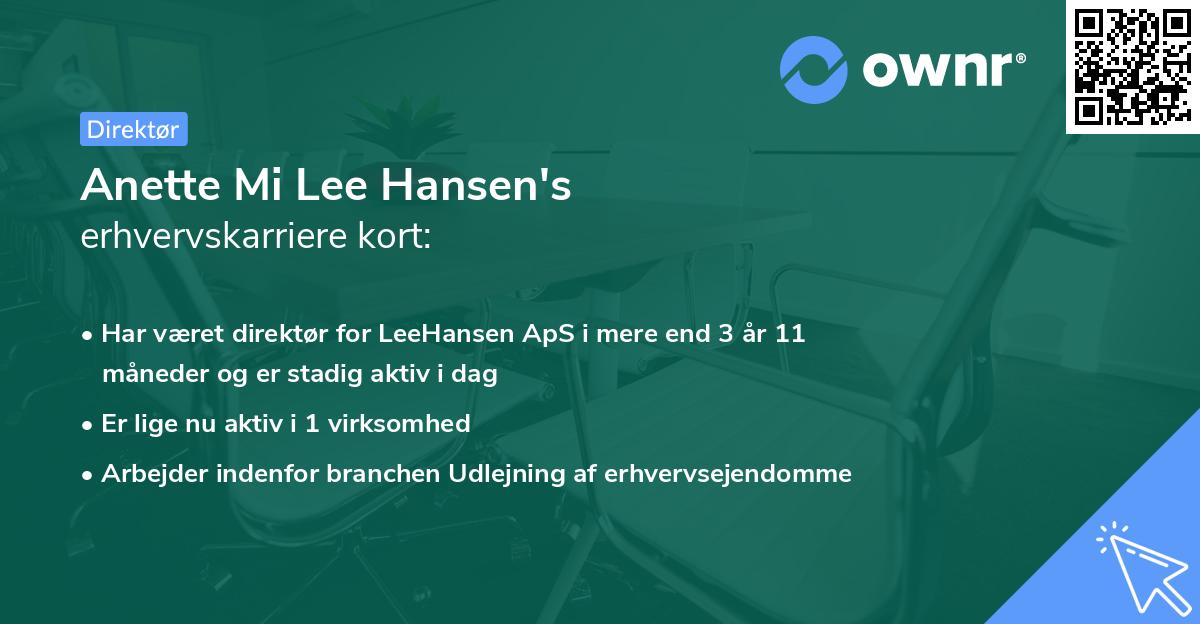Anette Mi Lee Hansen's erhvervskarriere kort