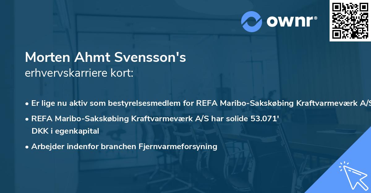 Morten Ahmt Svensson's erhvervskarriere kort
