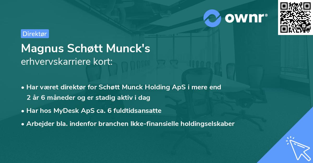 Magnus Schøtt Munck's erhvervskarriere kort