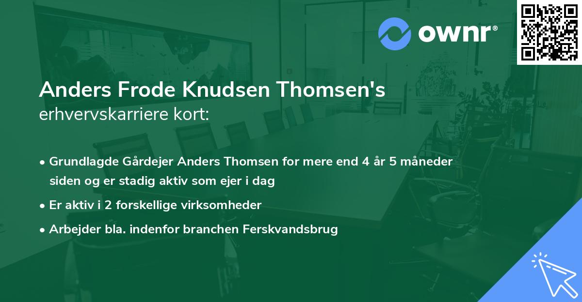 Anders Frode Knudsen Thomsen's erhvervskarriere kort
