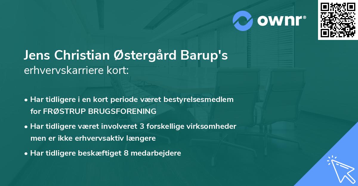 Jens Christian Østergård Barup's erhvervskarriere kort