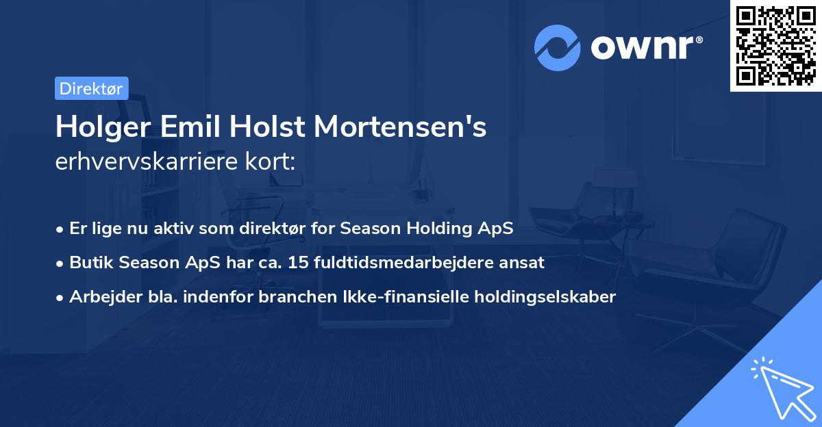 Holger Emil Holst Mortensen's erhvervskarriere kort