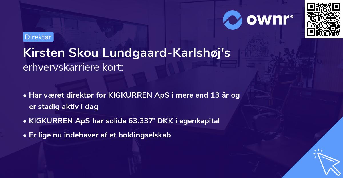 Kirsten Skou Lundgaard-Karlshøj's erhvervskarriere kort