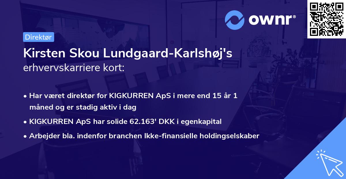 Kirsten Skou Lundgaard-Karlshøj's erhvervskarriere kort