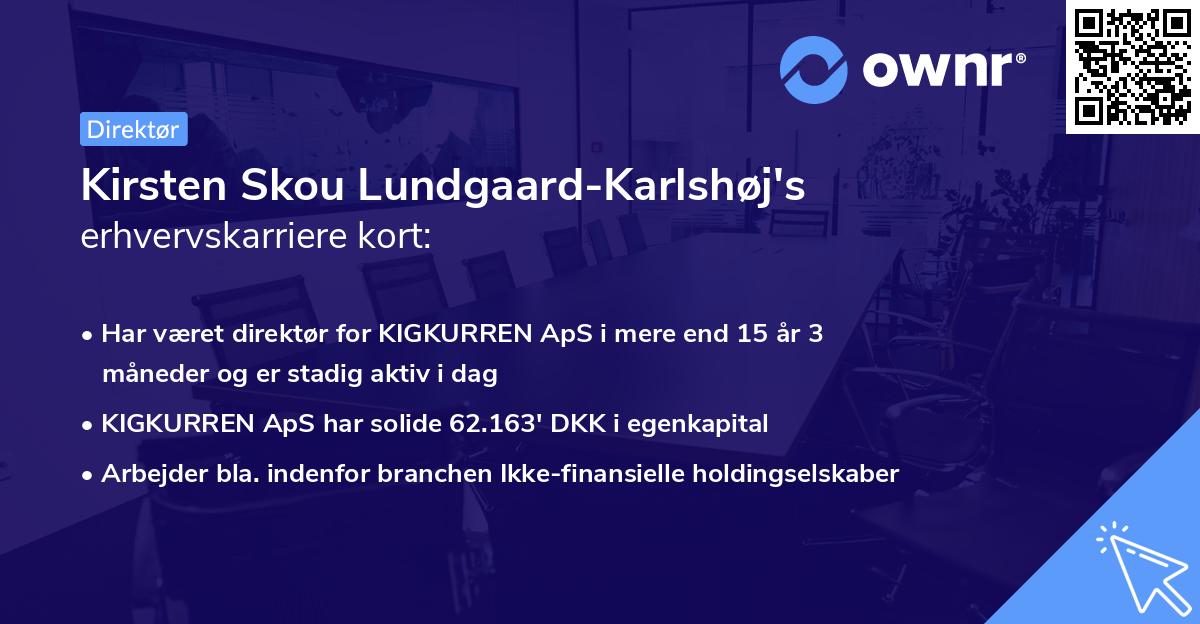 Kirsten Skou Lundgaard-Karlshøj's erhvervskarriere kort