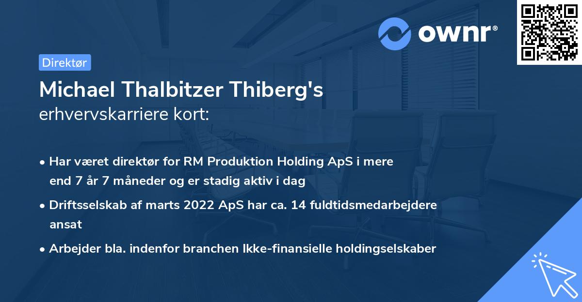 Michael Thalbitzer Thiberg's erhvervskarriere kort