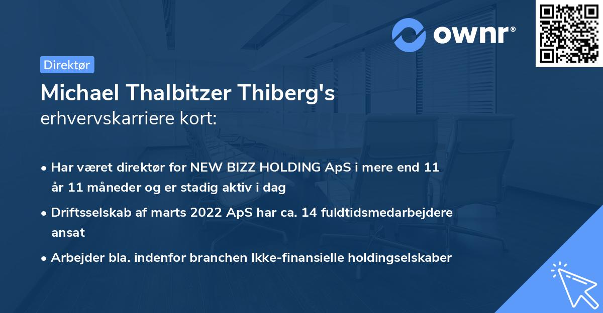 Michael Thalbitzer Thiberg's erhvervskarriere kort