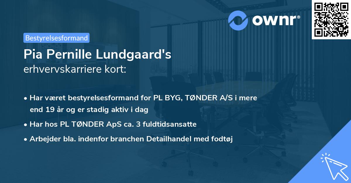 Pia Pernille Lundgaard's erhvervskarriere kort