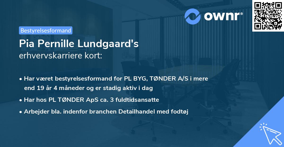 Pia Pernille Lundgaard's erhvervskarriere kort