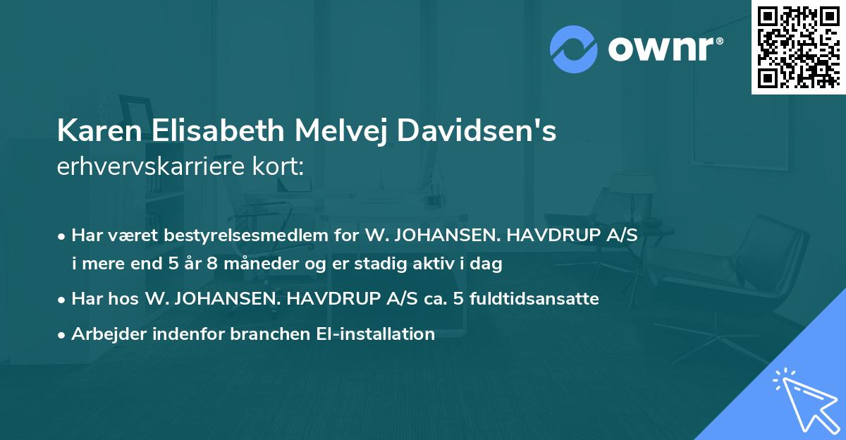 Karen Elisabeth Melvej Davidsen's erhvervskarriere kort