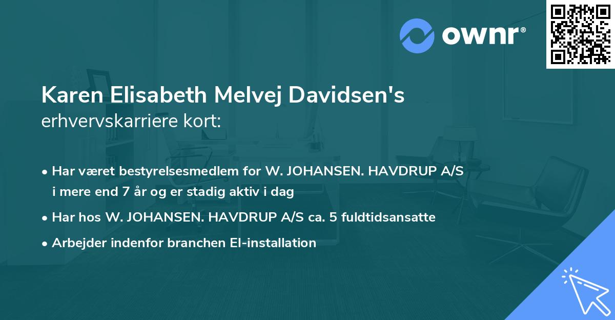 Karen Elisabeth Melvej Davidsen's erhvervskarriere kort