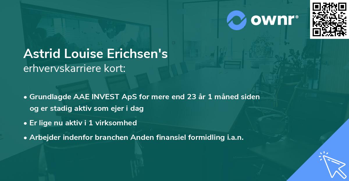 Astrid Louise Erichsen's erhvervskarriere kort