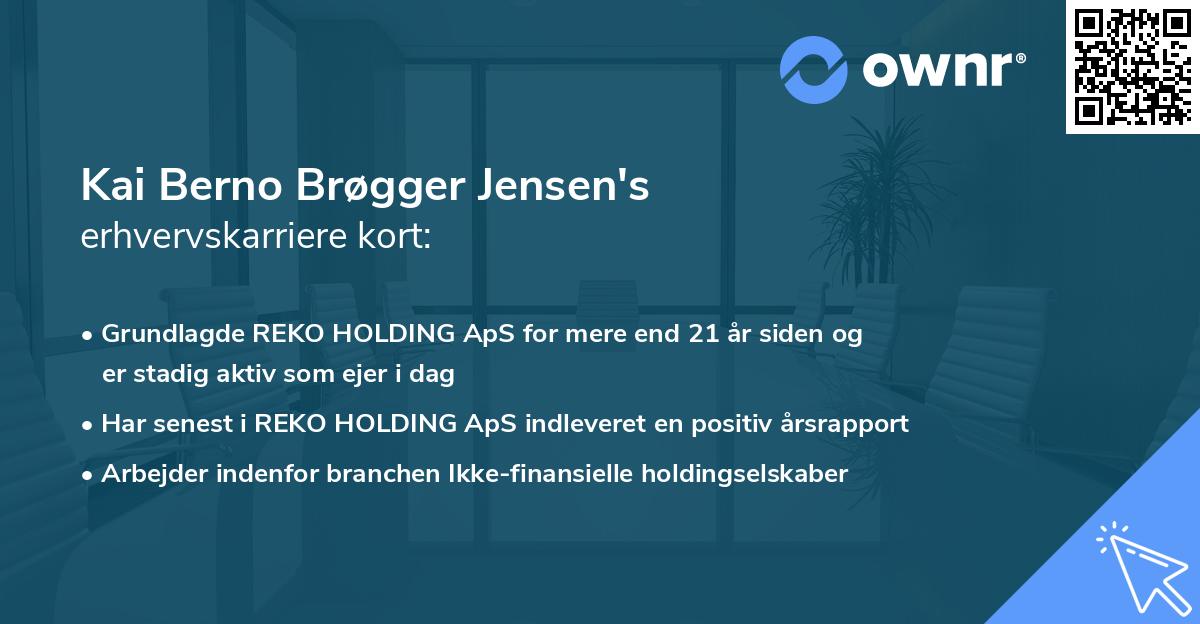 Kai Berno Brøgger Jensen's erhvervskarriere kort