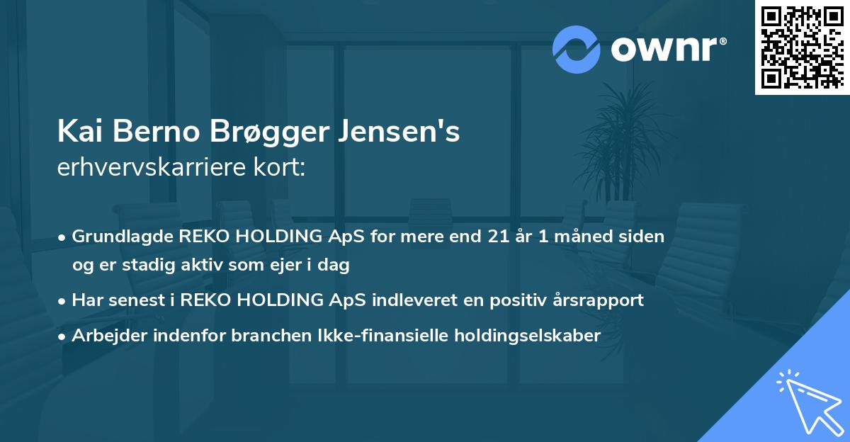 Kai Berno Brøgger Jensen's erhvervskarriere kort