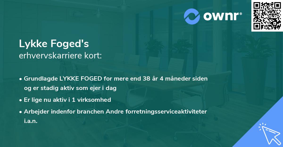Lykke Foged's erhvervskarriere kort