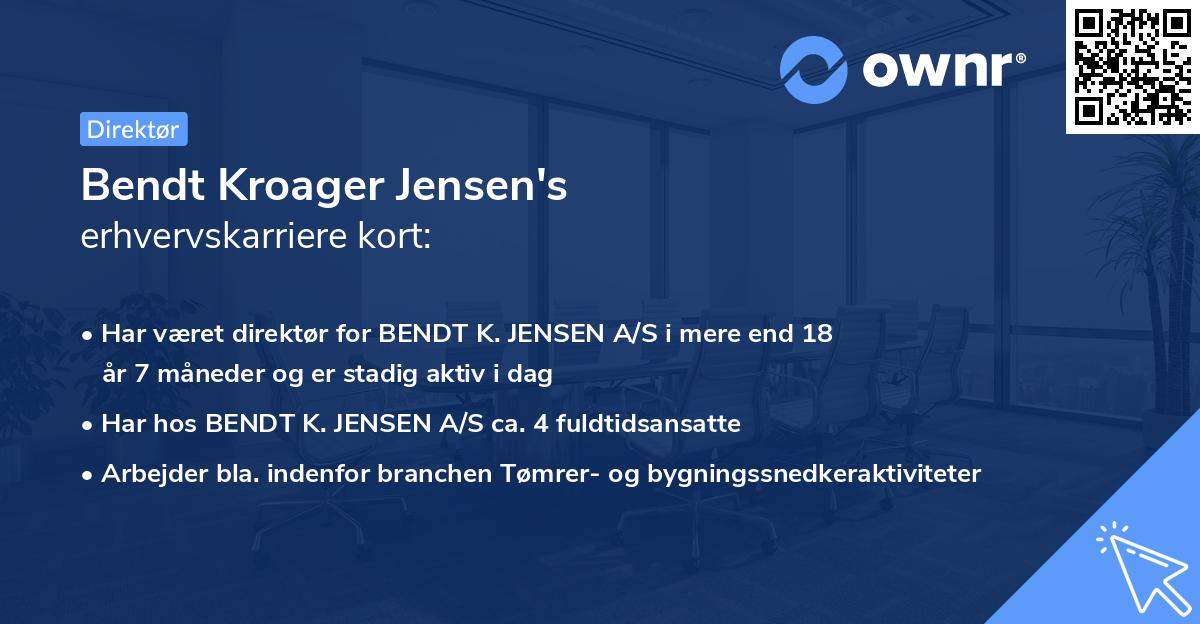 Bendt Kroager Jensen's erhvervskarriere kort