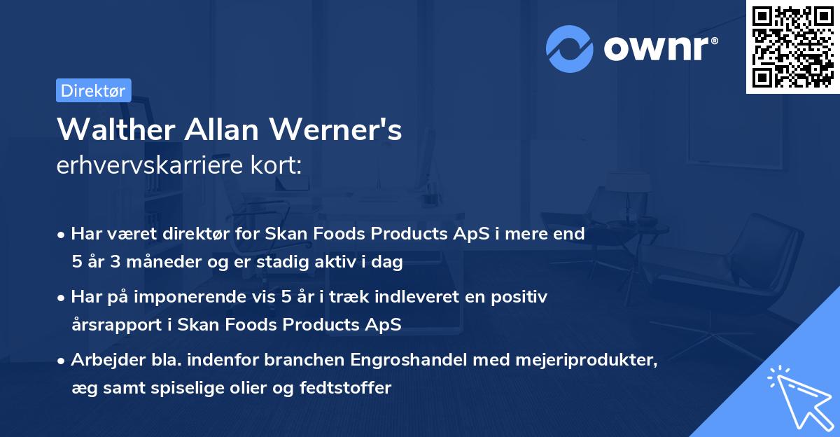 Walther Allan Werner's erhvervskarriere kort