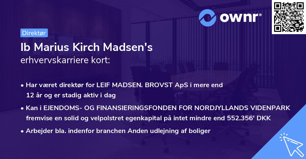 Ib Marius Kirch Madsen's erhvervskarriere kort
