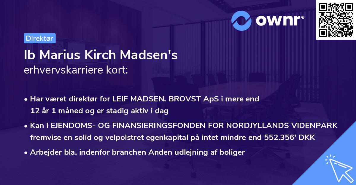 Ib Marius Kirch Madsen's erhvervskarriere kort