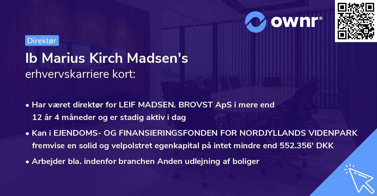 Ib Marius Kirch Madsen's erhvervskarriere kort