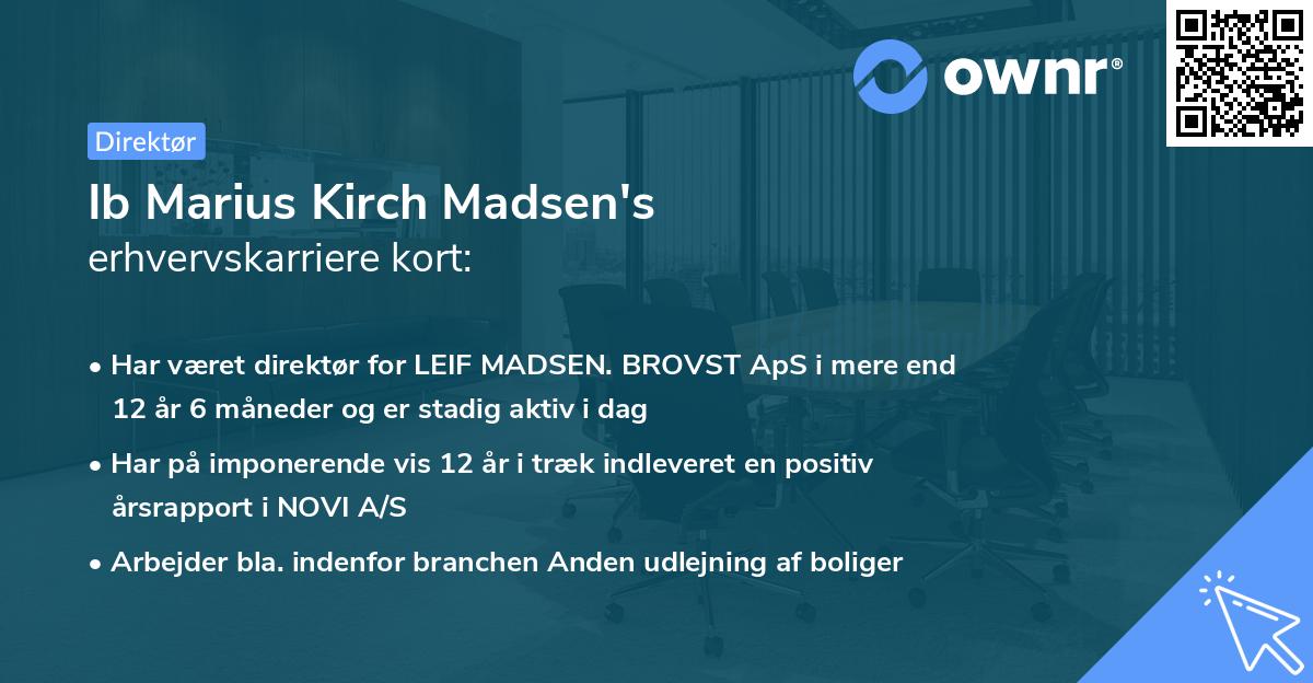 Ib Marius Kirch Madsen's erhvervskarriere kort