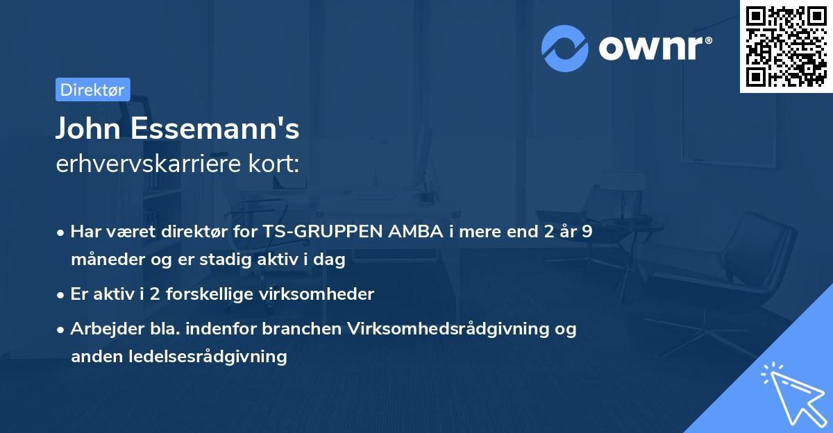 John Essemann's erhvervskarriere kort