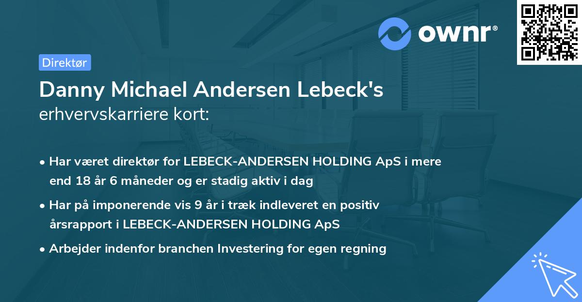 Danny Michael Andersen Lebeck's erhvervskarriere kort