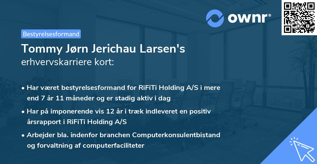 Tommy Jørn Jerichau Larsen's erhvervskarriere kort