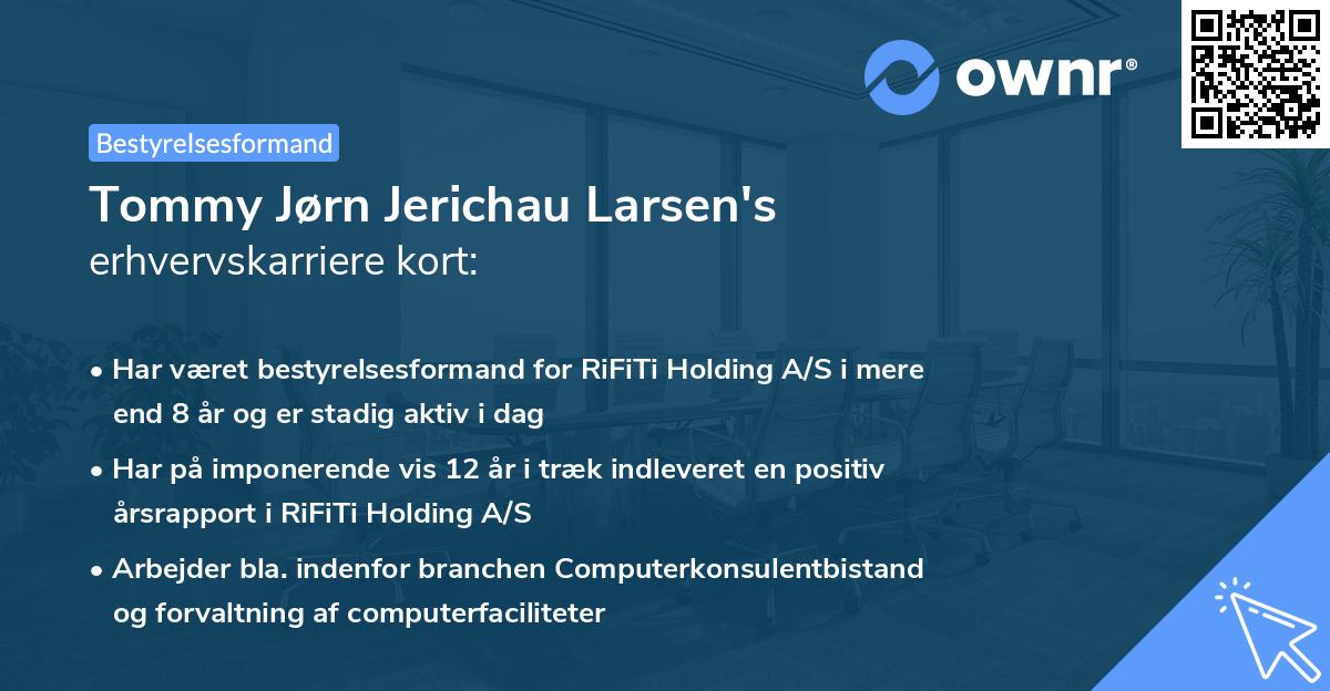 Tommy Jørn Jerichau Larsen's erhvervskarriere kort