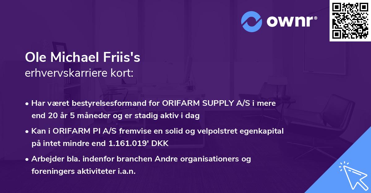 Ole Michael Friis's erhvervskarriere kort