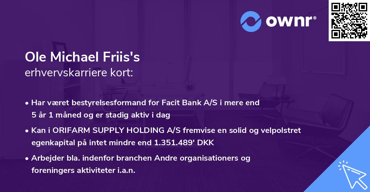 Ole Michael Friis's erhvervskarriere kort