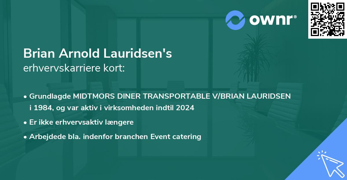Brian Arnold Lauridsen's erhvervskarriere kort
