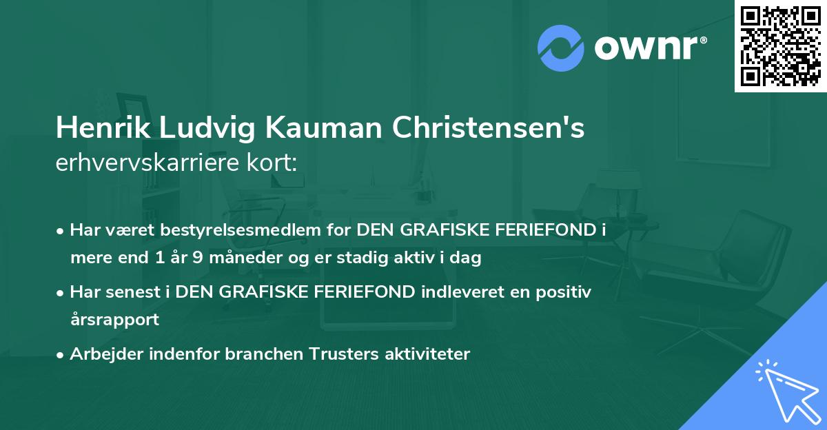 Henrik Ludvig Kauman Christensen's erhvervskarriere kort