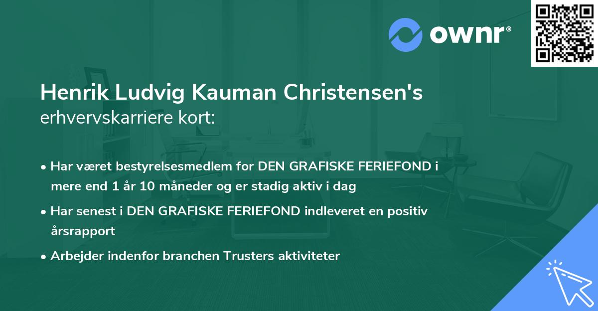 Henrik Ludvig Kauman Christensen's erhvervskarriere kort