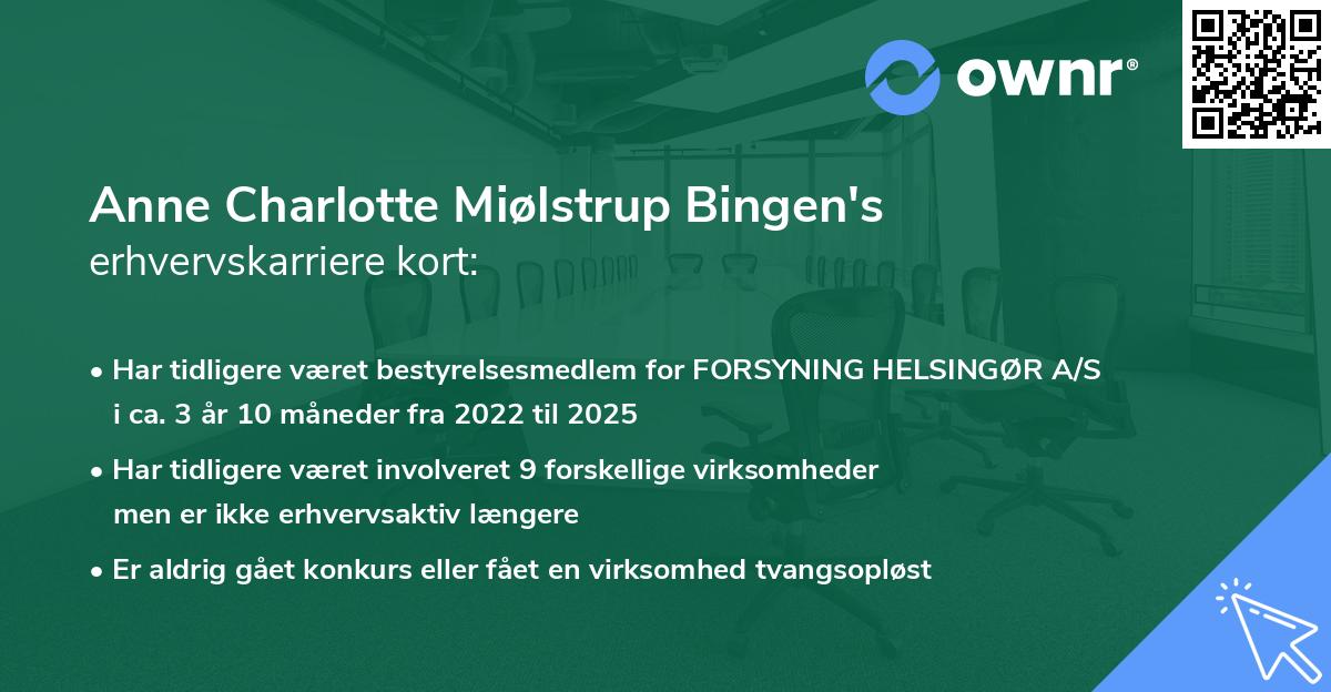 Anne Charlotte Miølstrup Bingen's erhvervskarriere kort