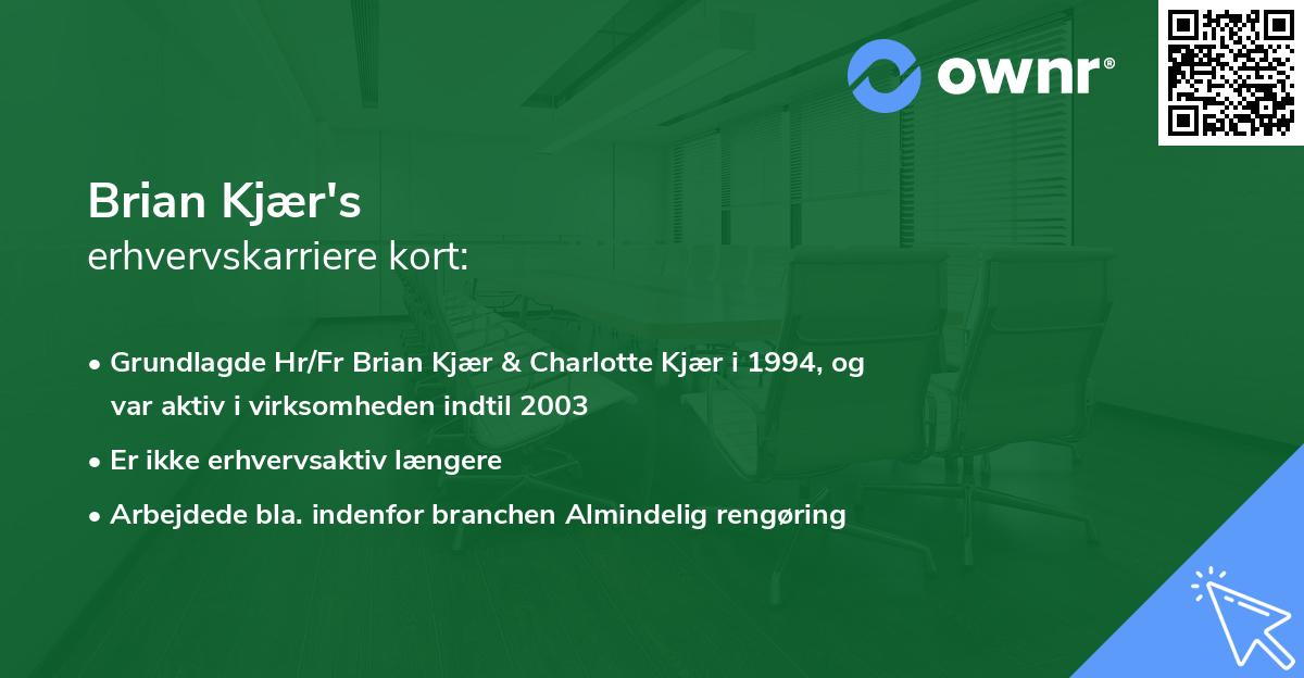 Brian Kjær's erhvervskarriere kort